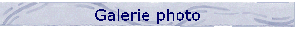 Galerie photo